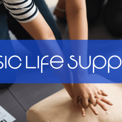 BASIC LIFE SUPPORT (BLS) TRAINING