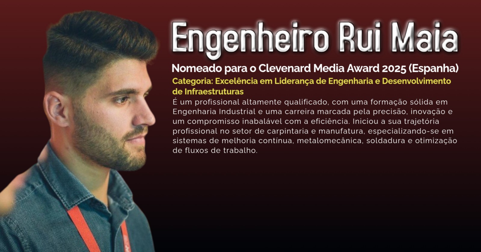 Engenheiro Rui Maia Nomeado para o Clevenard Media Award 2025