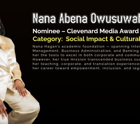 Nana Abena Owusuwah Hagan Nominated for the Clevenard Media Award 2025 in the Category of Social Impact & Cultural Leadership