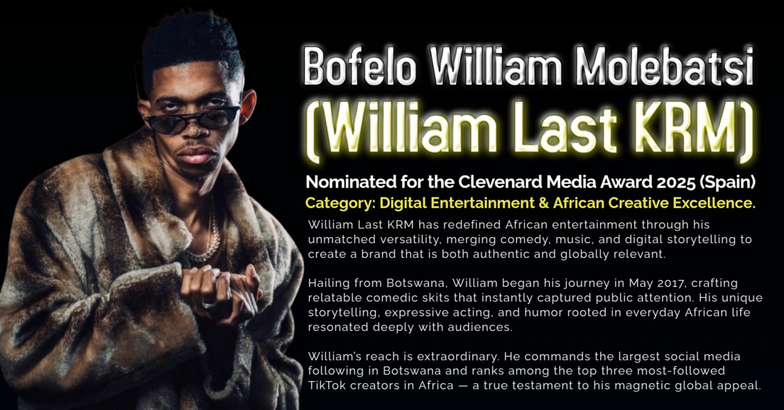 Bofelo William Molebatsi (William Last KRM), Nominated for the Clevenard Media Award 2025