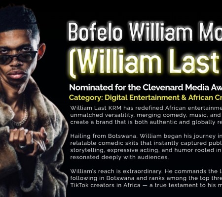 Bofelo William Molebatsi (William Last KRM), Nominated for the Clevenard Media Award 2025