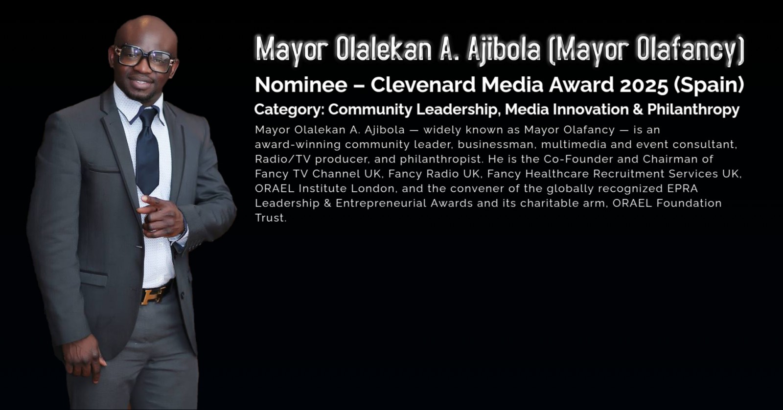 Mayor Olalekan A. Ajibola (Mayor Olafancy), Nominee, Clevenard Media Award 2025