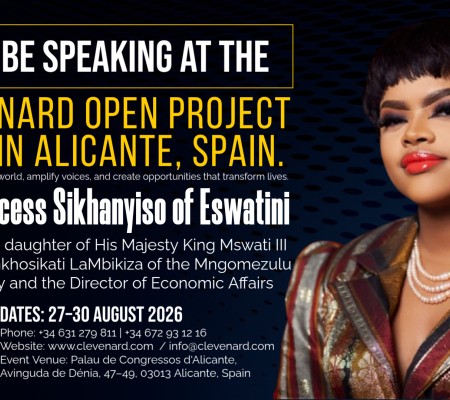 HRH Princess Sikhanyiso of Eswatini to Headline the Global Economy Summit and the Global Tourism & International Film Celebration at Clevenard Open Project 2026