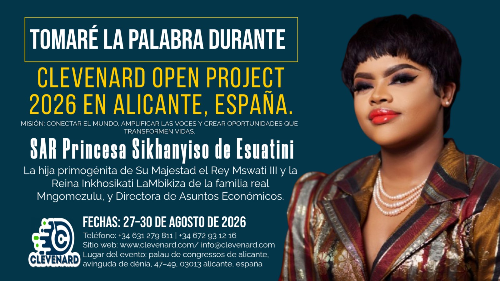 Su Alteza Real la Princesa Sikhanyiso de Esuatini encabezará la Cumbre de la Economía Global y la Celebración Global de Turismo y Cine Internacional en el Clevenard Open Project 2026