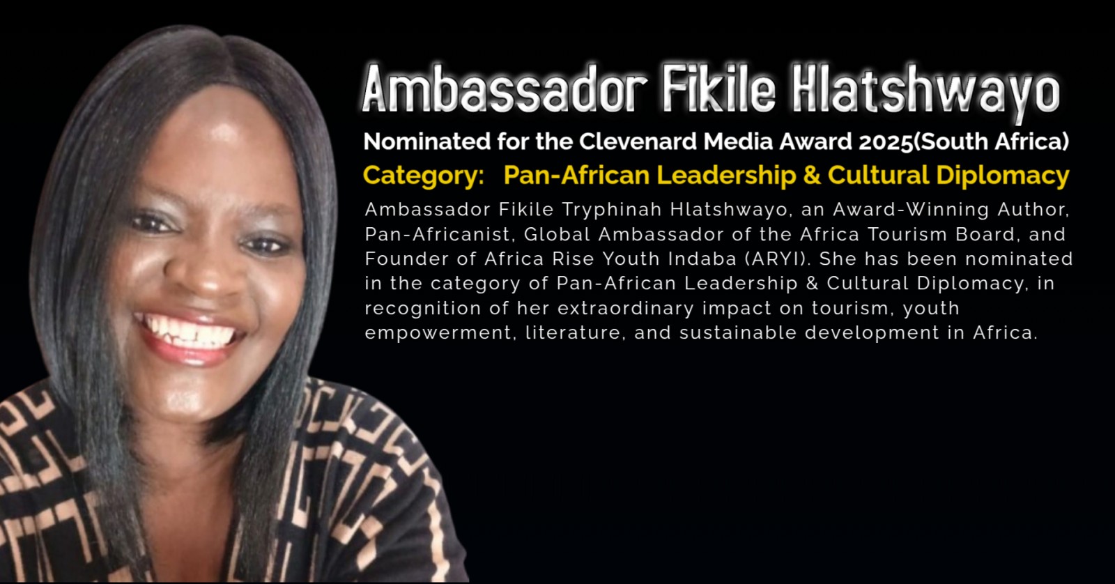 Ambassador Fikile Hlatshwayo, Award-Winning Author, Pan-Africanist & Global Ambassador, Nominated for the Clevenard Media Award 2026 in Free State, South Africa