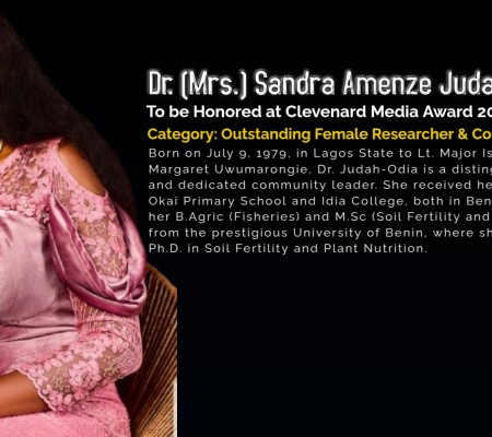 Dr. (Mrs.) Sandra Amenze Judah-Odia (RSS) to Receive Outstanding Female Researcher & Community Advocate Award at Clevenard Media Award 2025