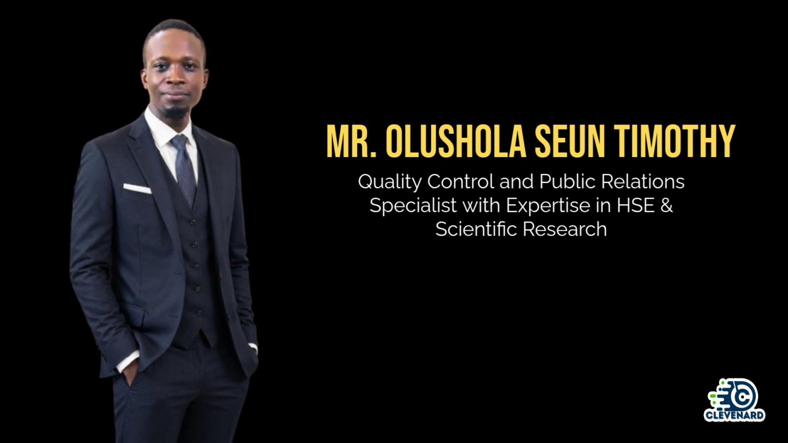 Clevenard to Honour Mr. Olushola Seun Timothy at the 2026 Clevenard Open Project 5th Edition & Clevenard Global Awards – 3rd Edition in Alicante, Spain