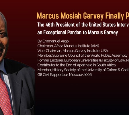 Marcus Mosiah Garvey Finally Pardoned!