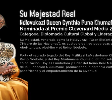 Su Majestad Real Ndlovukazi Reina Cynthia Puna Khumalo Mzilikazi III nominada al Clevenard Media Award 2025 en Palma de Mallorca, España