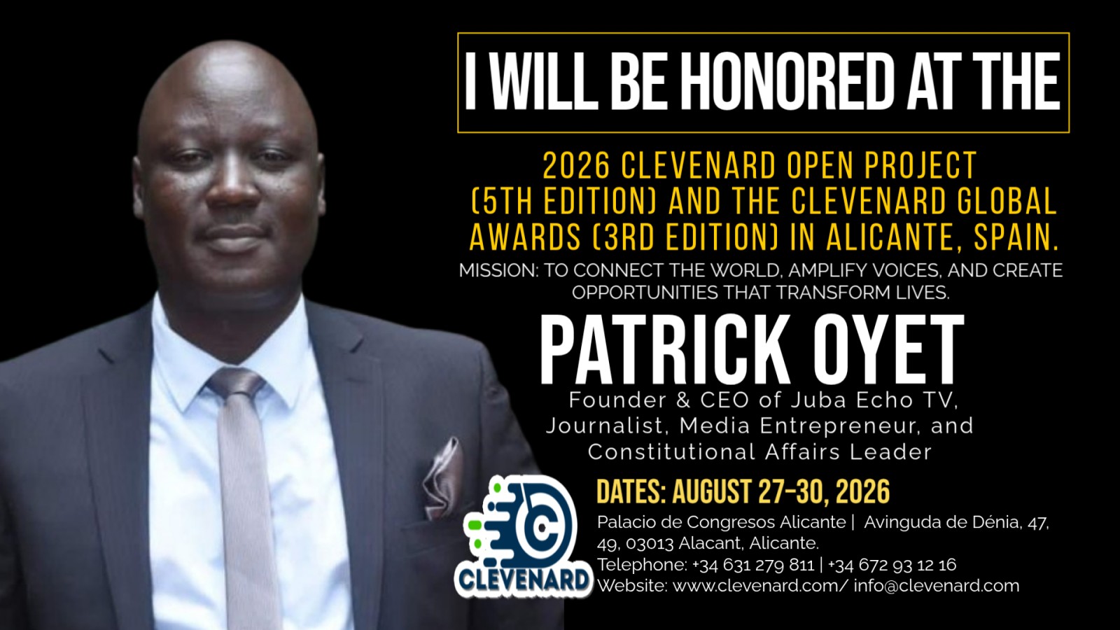 Clevenard to Honour Patrick Oyet at the 2026 Clevenard Open Project 5th Edition and Clevenard Global Awards – 3rd Edition in Alicante, Spain