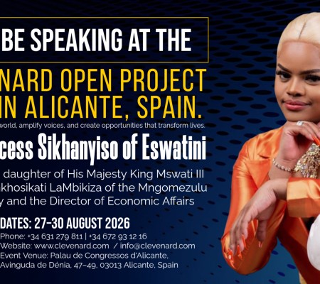 HRH Princess Sikhanyiso of Eswatini to Headline the Global Economy Summit and the Global Tourism & International Film Celebration at Clevenard Open Project 2026