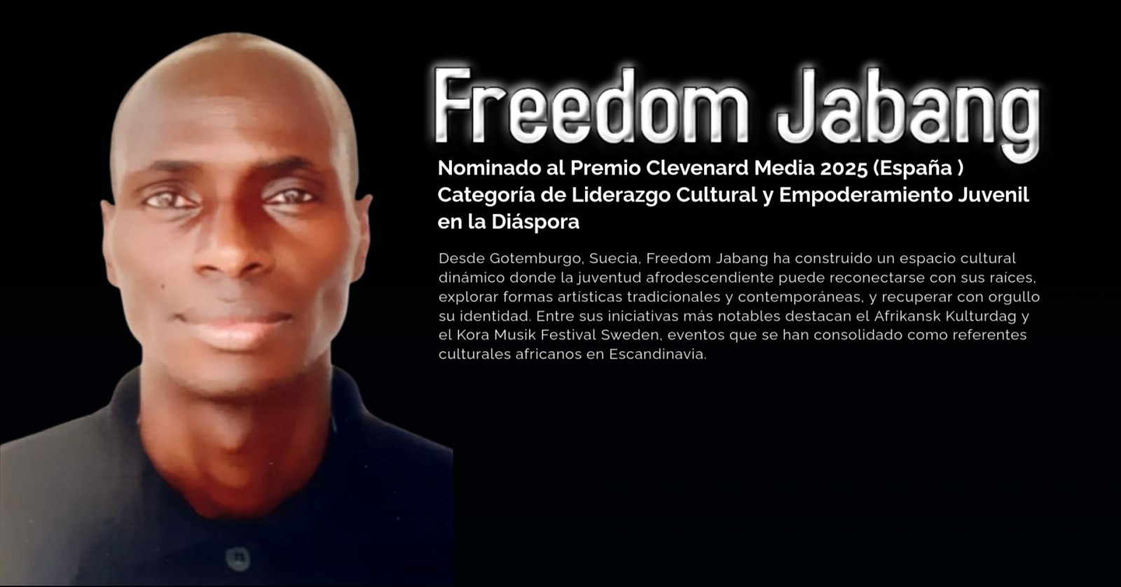 Freedom Jabang Nominated for the Clevenard Media Award 2025 in the Category of Cultural Leadership & Diaspora Youth Empowerment