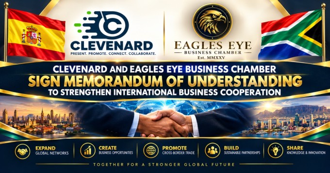 CLEVEnARD AND EAGLES EYE BUSINESS CHAMBER SIGN MEMORANDUM OF UNDERSTANDING TO STRENGTHEN INTERNATIONAL BUSINESS COOPERATION