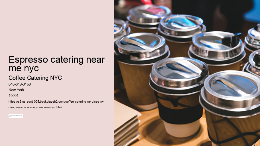 How to Treat Your Guests to an Authentic New York City Coffee Experience Through Catering Services 
