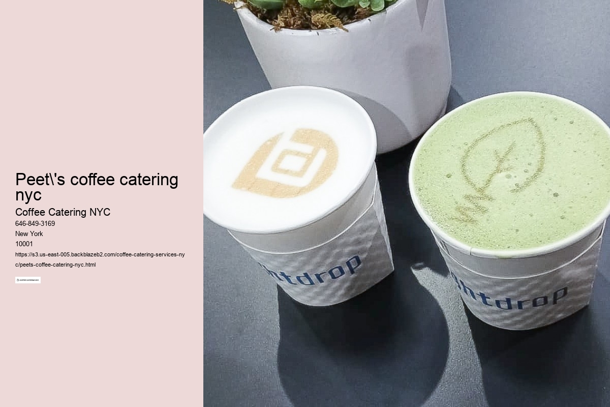How to Treat Your Guests to an Authentic New York City Coffee Experience Through Catering Services 