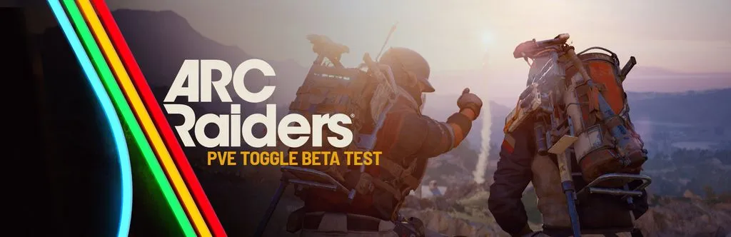 Official ARC Raiders PvE Toggle beta test announcement header image