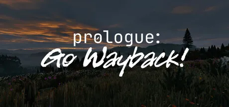 Prologue Go Wayback Steam store header art showing mountainous landscape