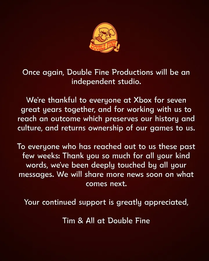 Double Fine Productions official statement announcing return to independence signed by Tim Schafer July 2026