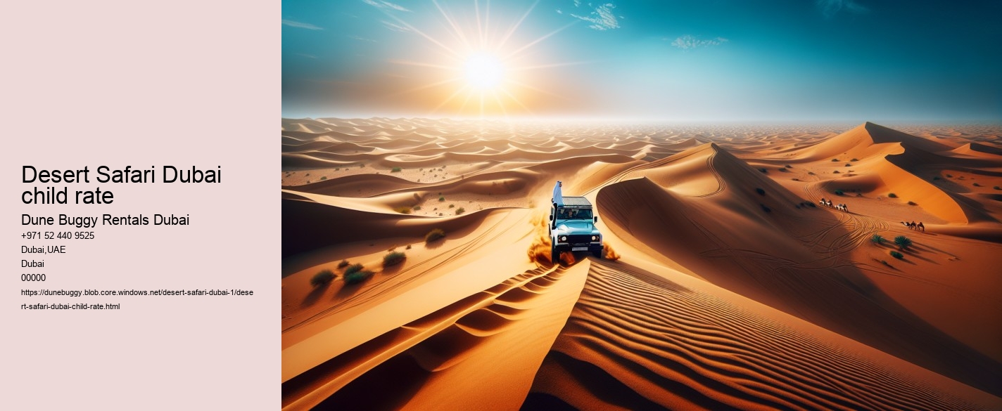 Desert Safari Dubai child rate