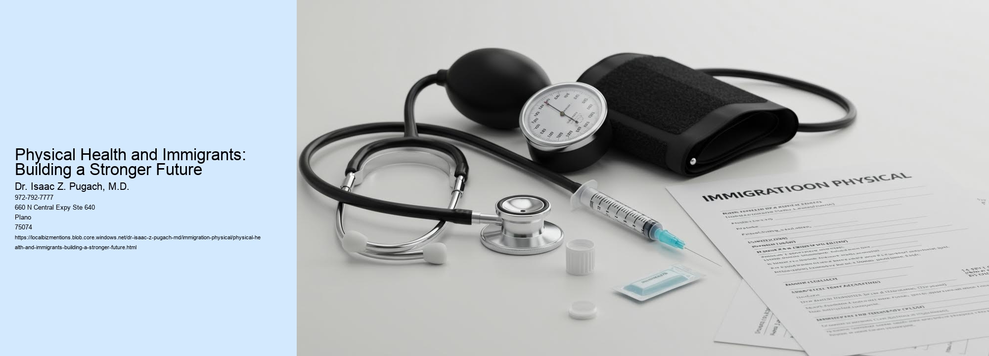 Physical Health and Immigrants: Building a Stronger Future