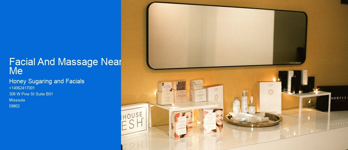 Facial And Massage Near Me