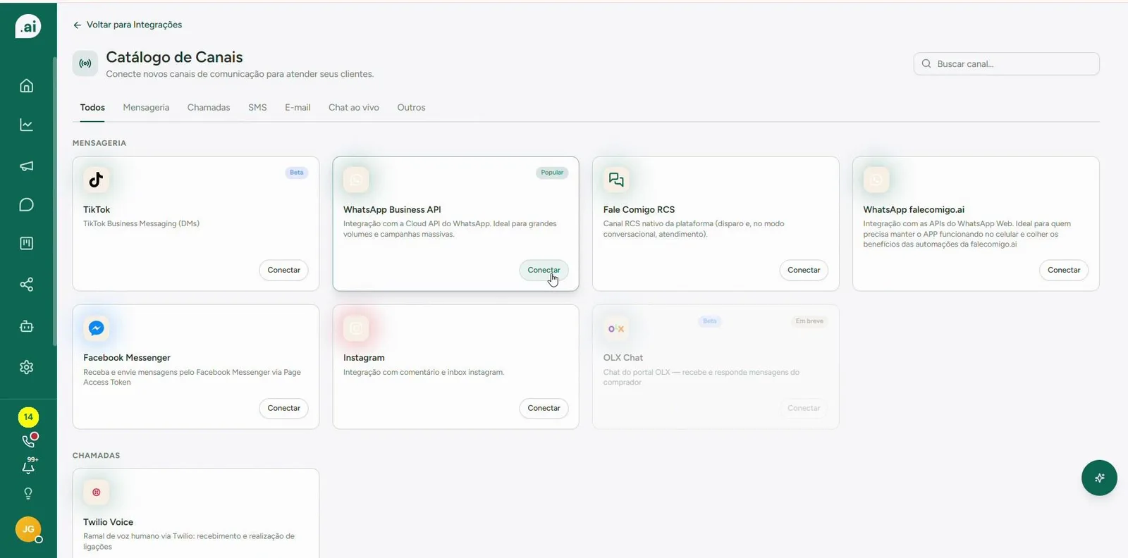 Catálogo de canais: escolha uma opção disponível e confira o estado indicado no card.