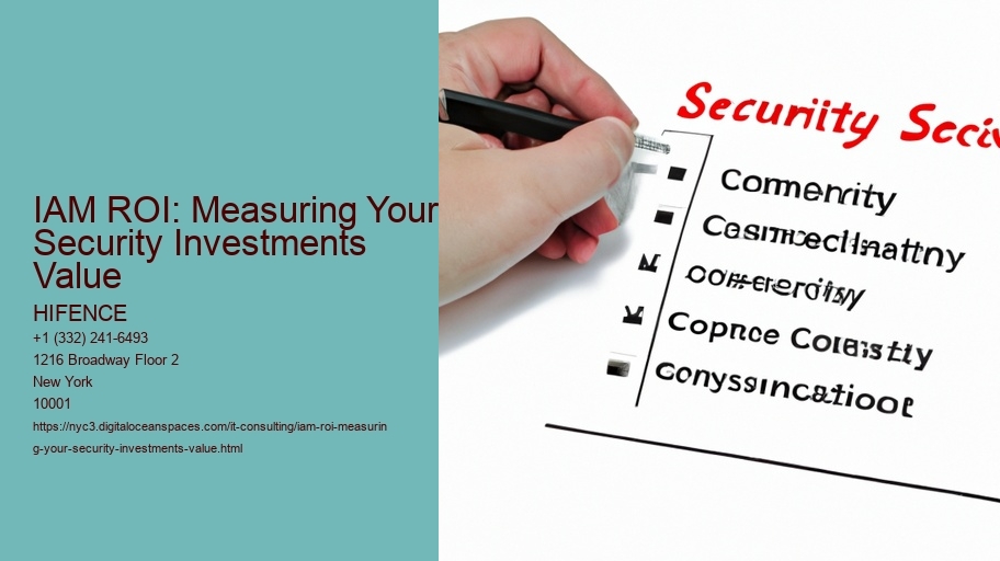 IAM ROI: Measuring Your Security Investments Value