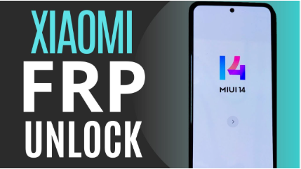 Xiaomi FRP Unlock Server للحمايات الحديثة