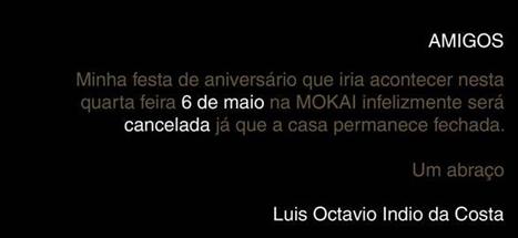 Luiz Octávio Índio da Costa cancela festa de aniversário