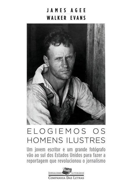Anna Lee fala sobre o livro “Elogiemos Homens Ilustres”, de James Agee e Walker Evans