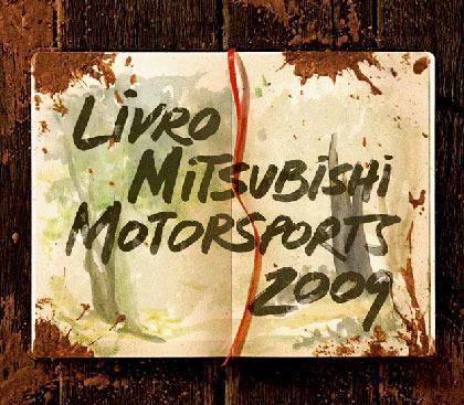 Lançamento do livro Mitsubishi Motosports terá exposição interativa.