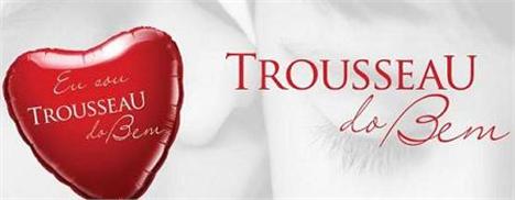 Liquidação da Trousseau terá renda revertida para caridade.