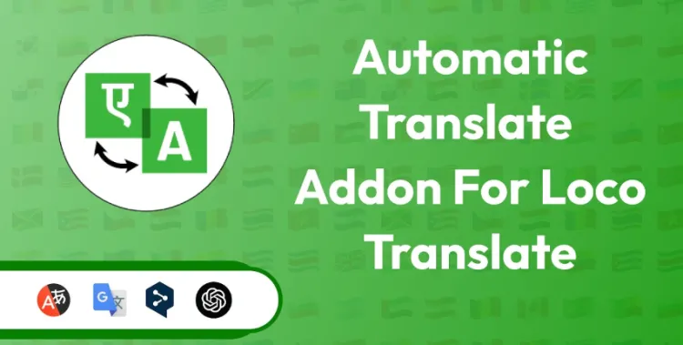 Automatic Translate Addon For Loco Translate Pro