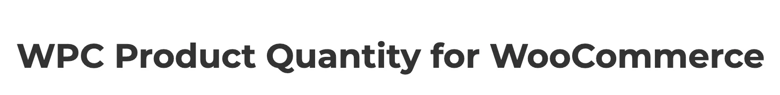 WPC Product Quantity for WooCommerce