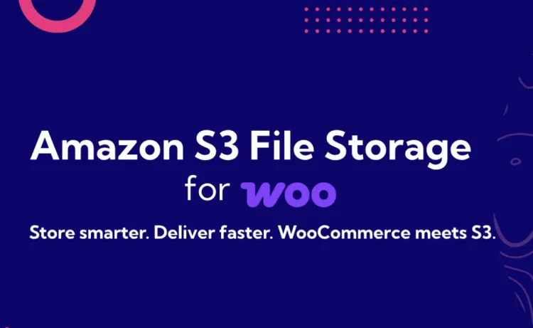 Amazon S3 Storage for WooCommerce