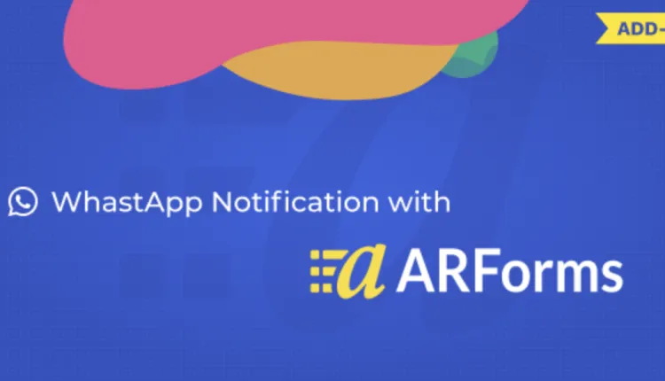 Whatsapp Integration with ARForms