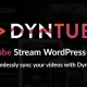 DynTube Stream WordPress Plugin