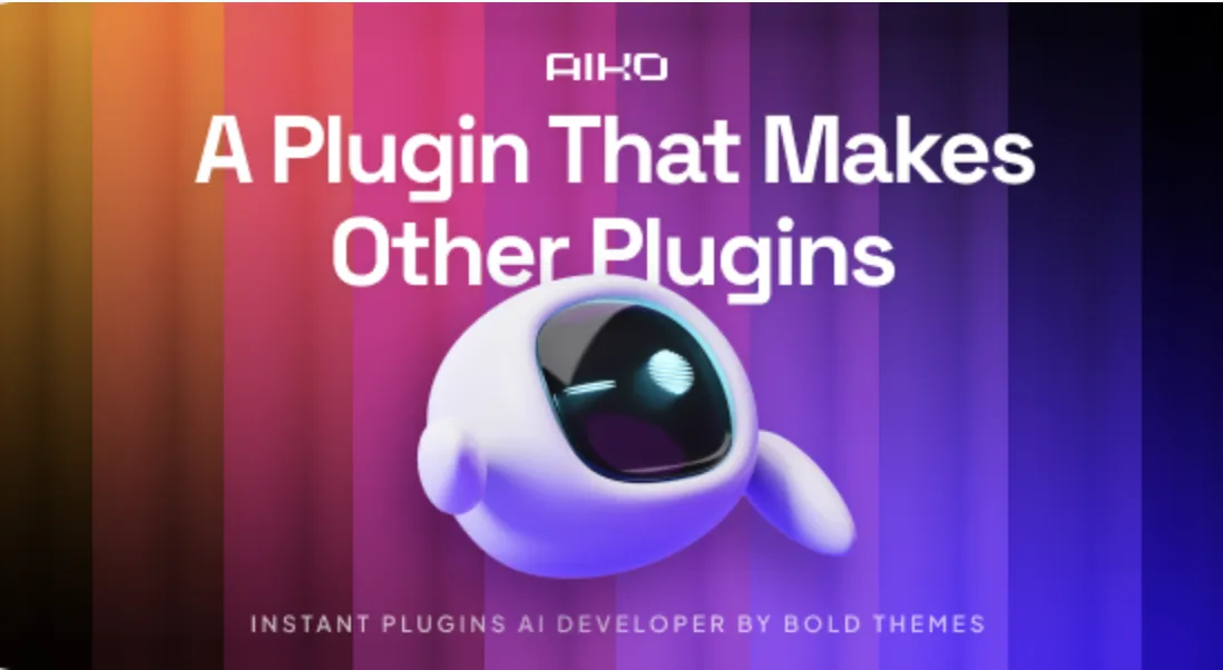 AIKO: Instant Plugins AI Developer