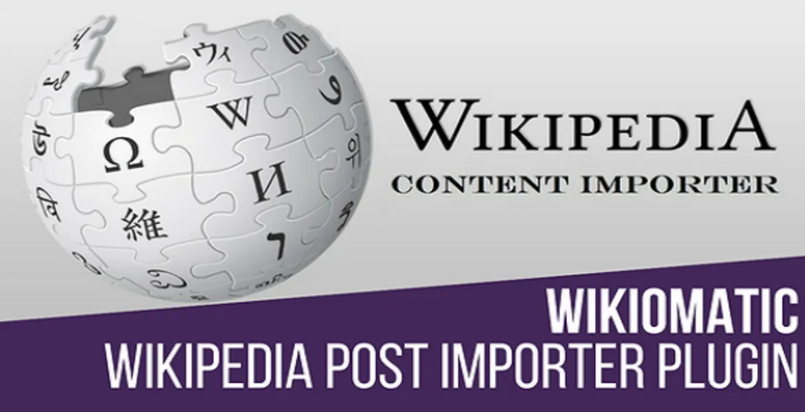 Wikiomatic - Automatic Post Generator Plugin for WordPress 2 Wikiomatic