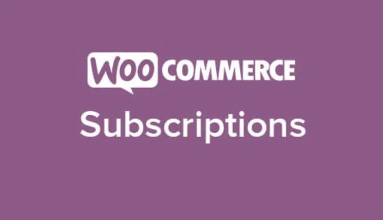WooCommerce Subscriptions