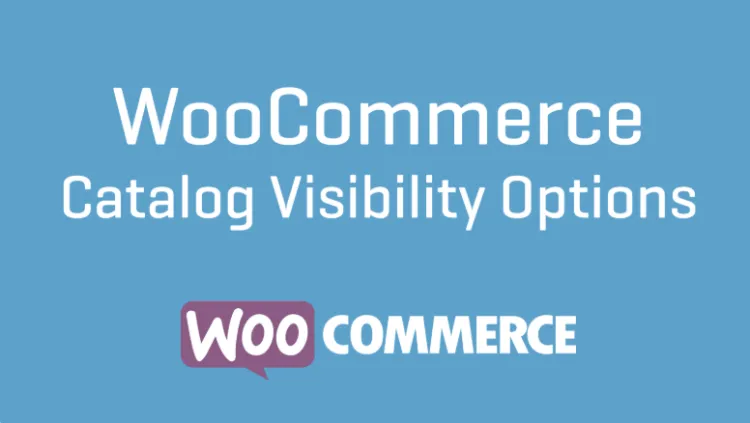 WooCommerce Catalog Visibility Options