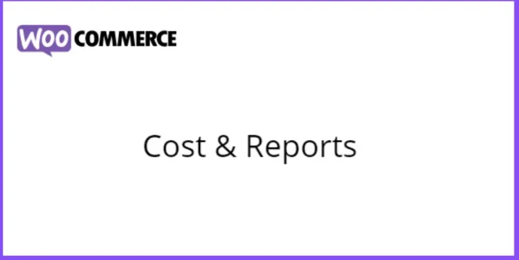 Cost & Reports for WooCommerce