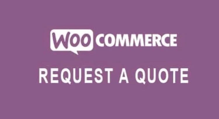 Request a Quote for WooCommerce