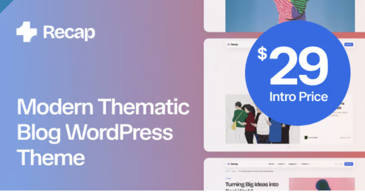 Recap - Modern Thematic Blog WordPress Theme