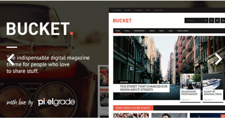 BUCKET - A Digital Magazine Style WordPress Theme