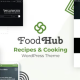 Foodhub – Recipes WordPress Theme