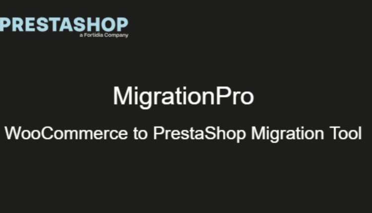MigrationPro - WooCommerce to PrestaShop Migration Tool