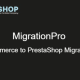 MigrationPro – WooCommerce to PrestaShop Migration Tool