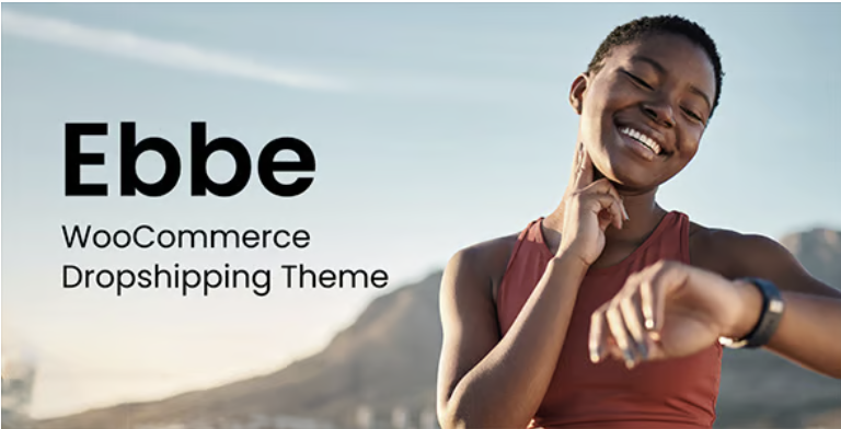 Ebbe - WooCommerce Dropshipping Theme 2 Ebbe - WooCommerce Dropshipping Theme