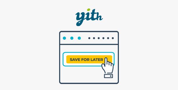 YITH WooCommerce Save Cart for Buy Later